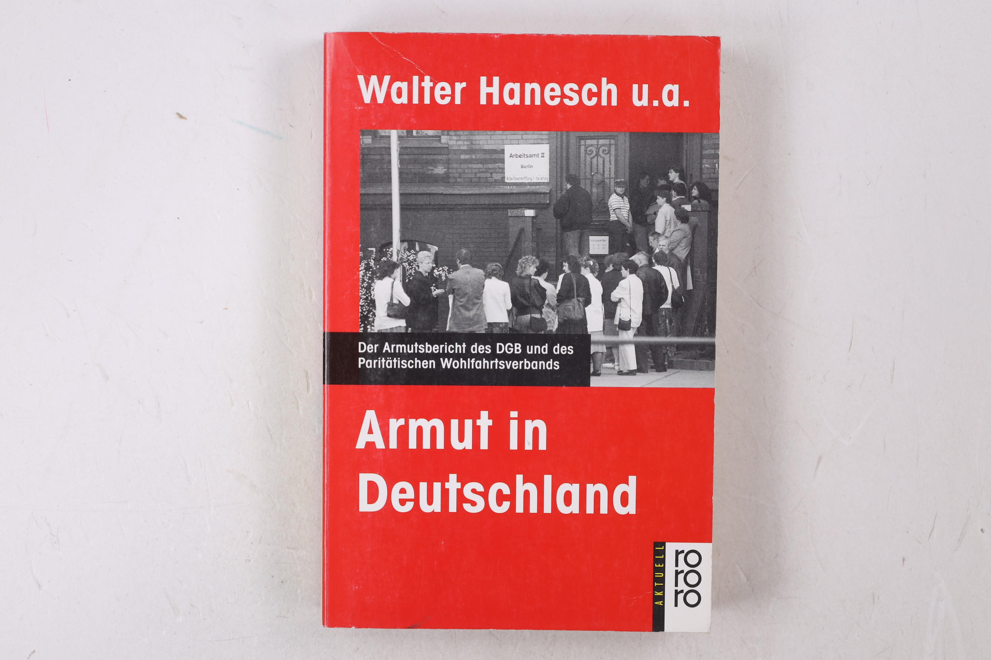 ARMUT IN DEUTSCHLAND. - Hanesch, Walter; [Hrsg.]: Deutscher Gewerkschaftsbund