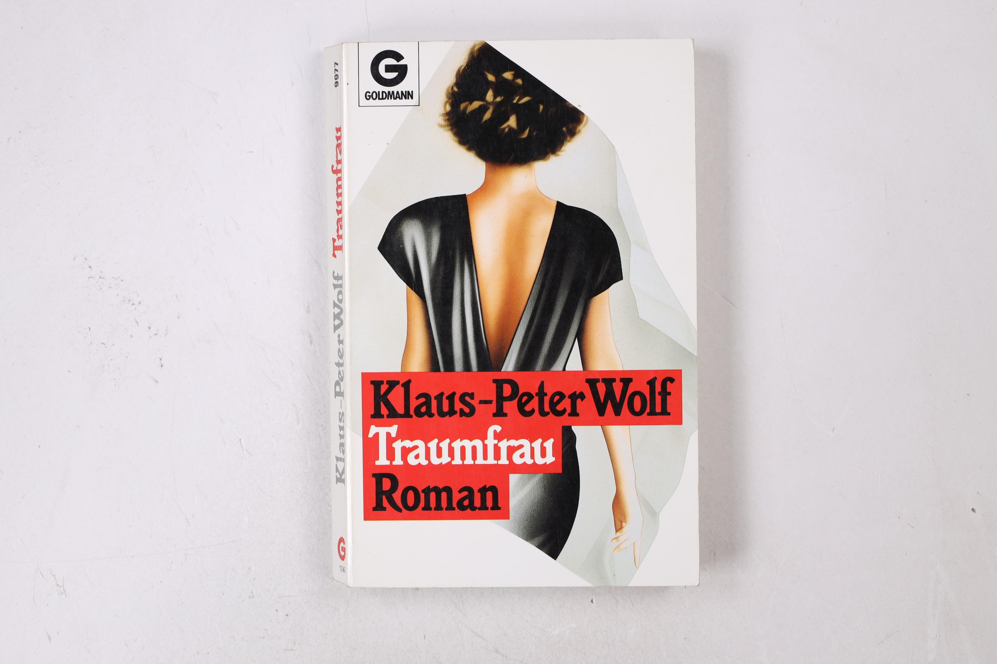 TRAUMFRAU. Roman - Wolf, Klaus-Peter