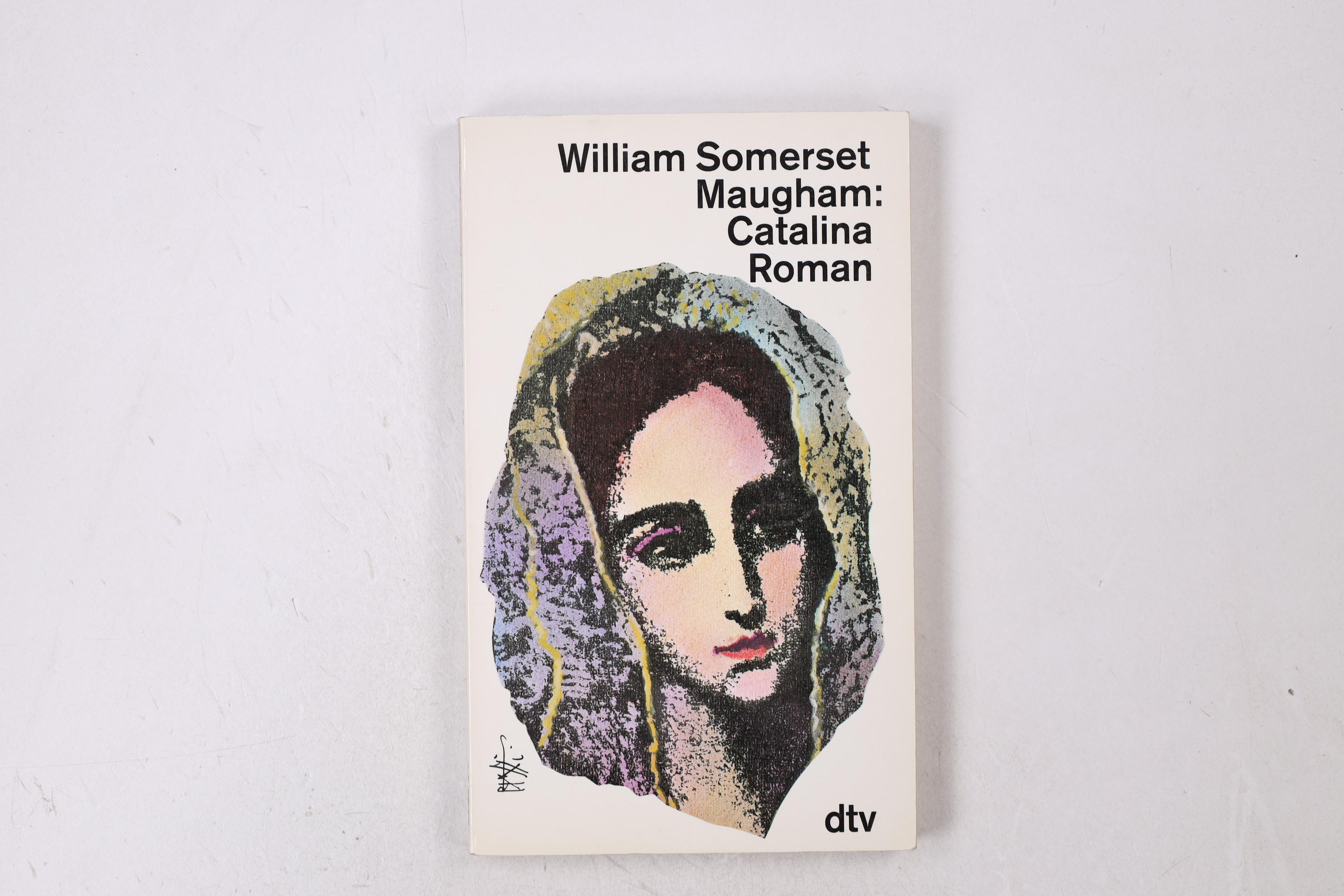 CATALINA. Roman - Maugham, William Somerset