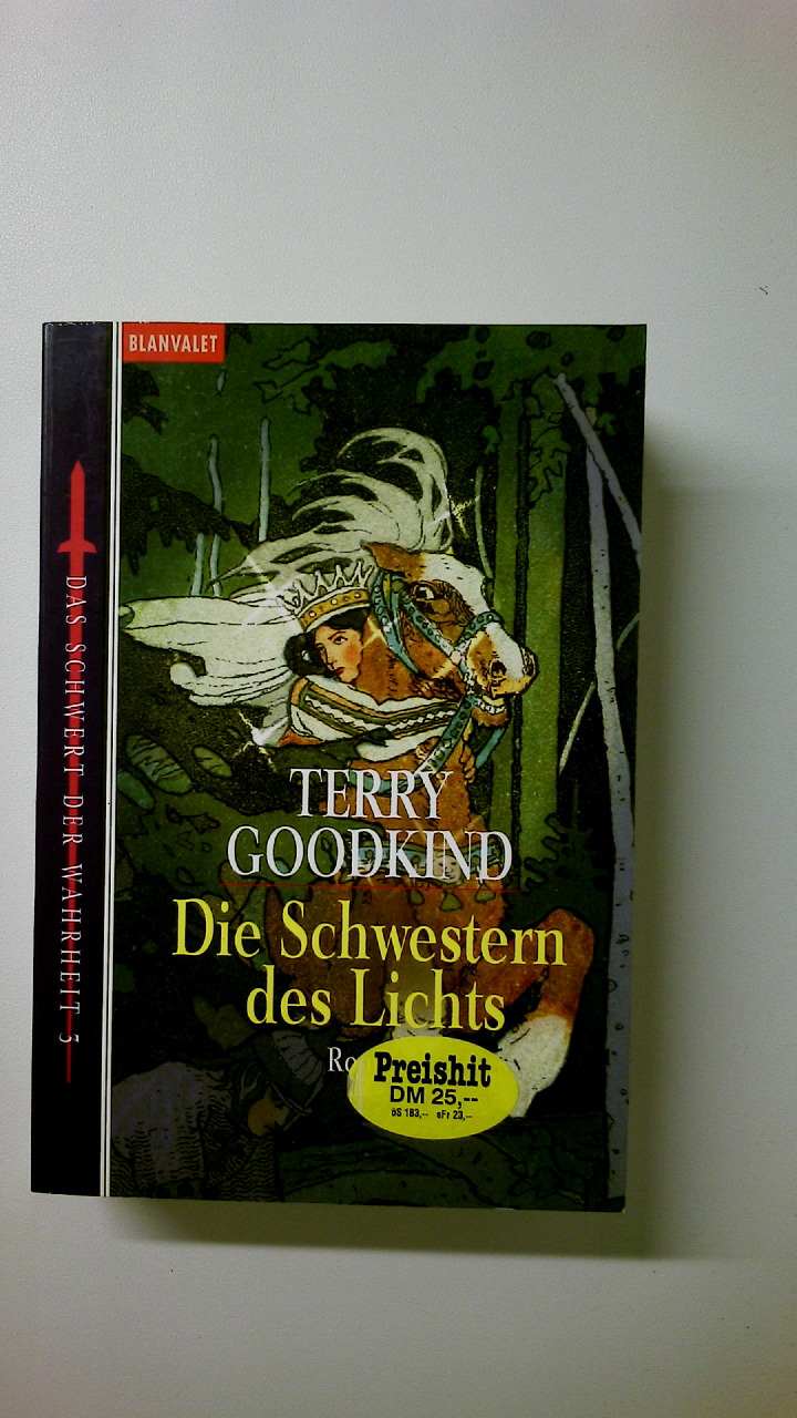 DAS SCHWERT DER WAHRHEIT. - Goodkind, Terry