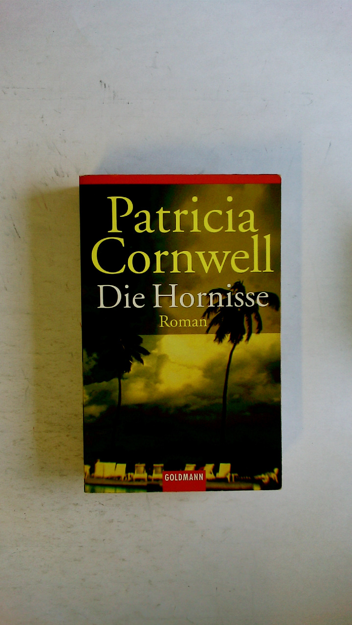 DIE HORNISSE. Roman - Cornwell, Patricia Daniels