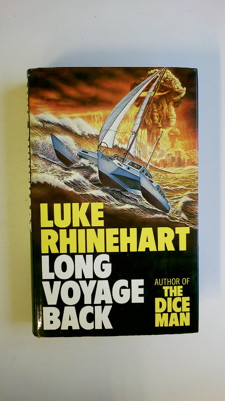 LONG VOYAGE BACK. - Rhinehart, Luke