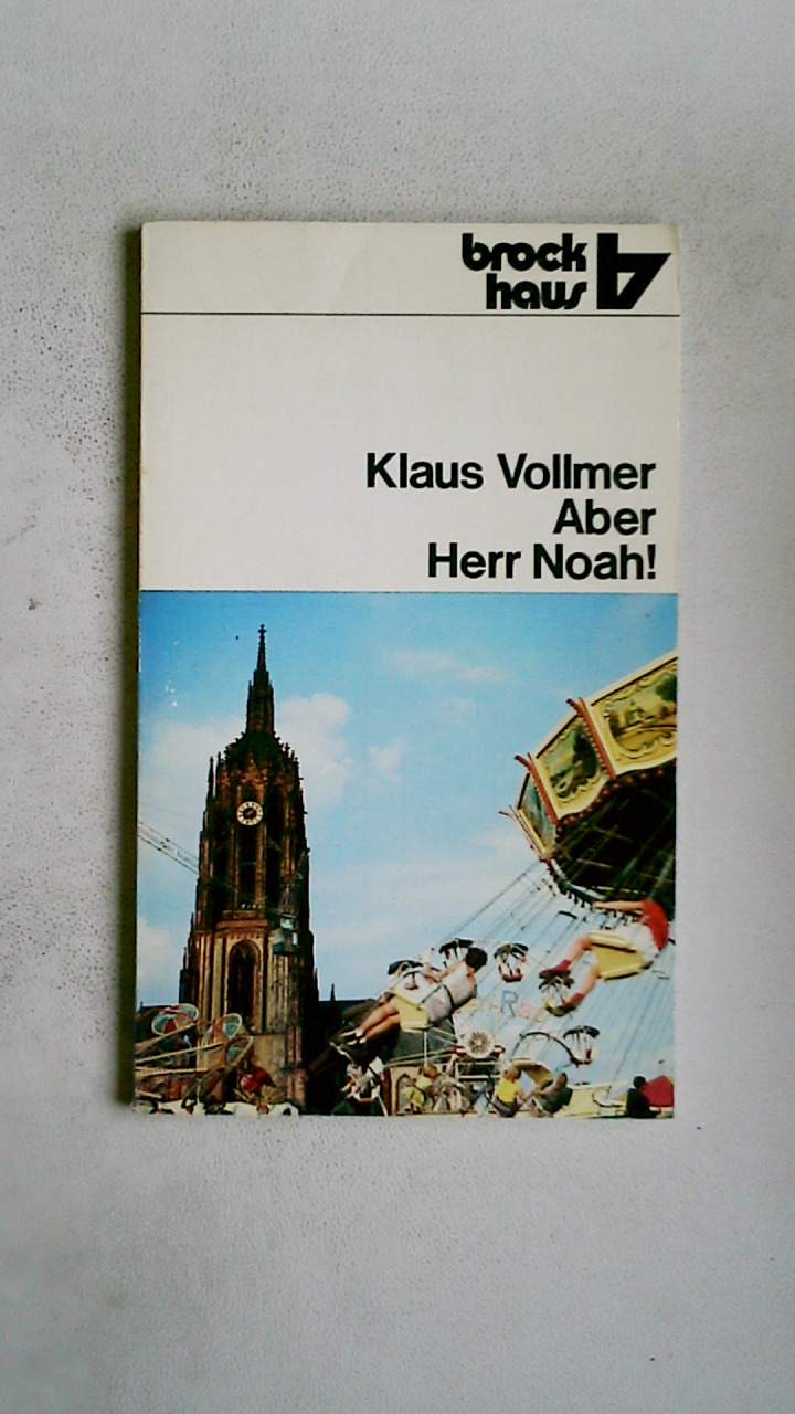 ABER HERR NOAH .!. - Vollmer, Klaus