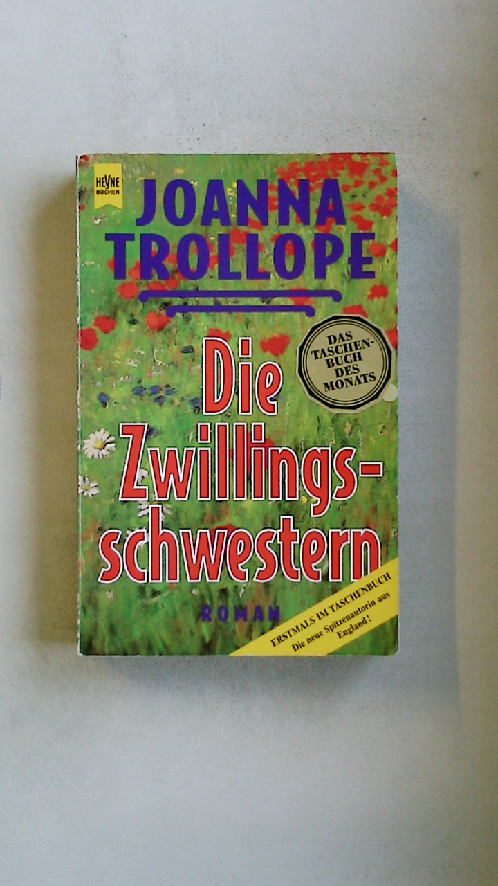 DIE ZWILLINGSSCHWESTERN. - Trollope, Joanna