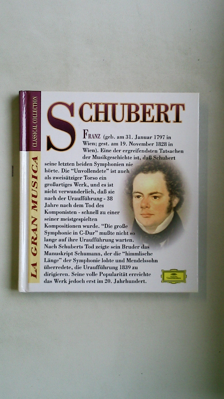 LA GRAN MUSICA. CLASSICAL COLLECTION. FRANZ SCHUBERT 1797 - 1828.