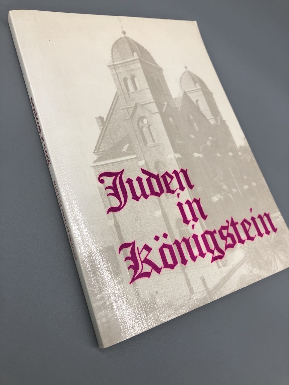 Juden in Königstein. Leben, Bedeutung, Schicksale. - Sturm-Godramstein, Heinz; Magistrat der Stadt Königstein (Hrsg.)