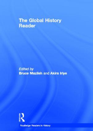 The Global History Reader - Mazlish, Bruce|Iriye, Akira