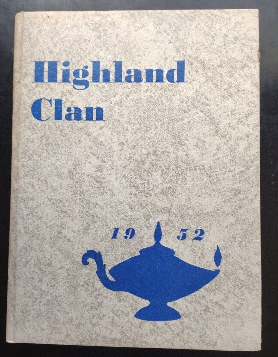 1952 HIGHLAND SCHOOL OF NURSING Yearbook. Alameda Cty Hosp (CA) Alameda County Hospital (California) [Assez bon] [Couverture souple]