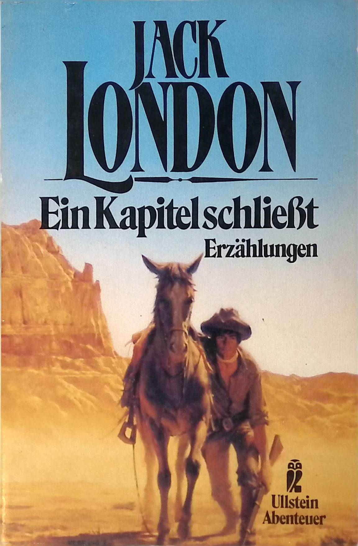 Ein Kapitel schließt: Erzählungen - London, Jack