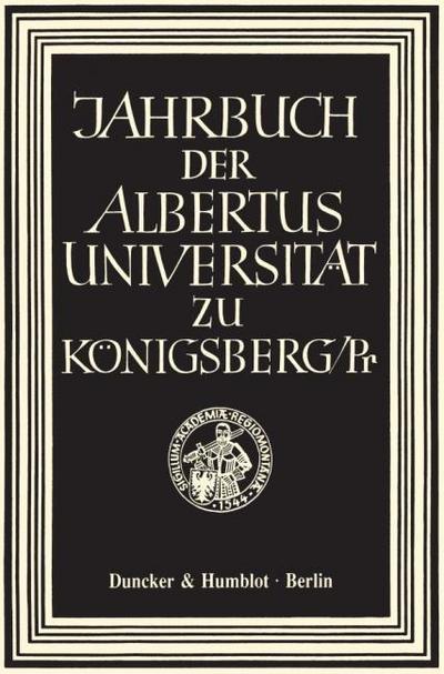 Jahrbuch der Albertus-Universität zu Königsberg/Pr. : Band XXVIII (1993). - Duncker & Humblot