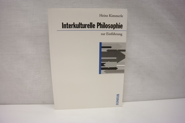 Interkulturelle Philosophie zur Einführung. - Kimmerle, Heinz
