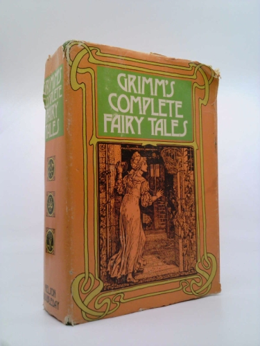 Grimm's Complete Fairy Tales - The Brothers Grimm