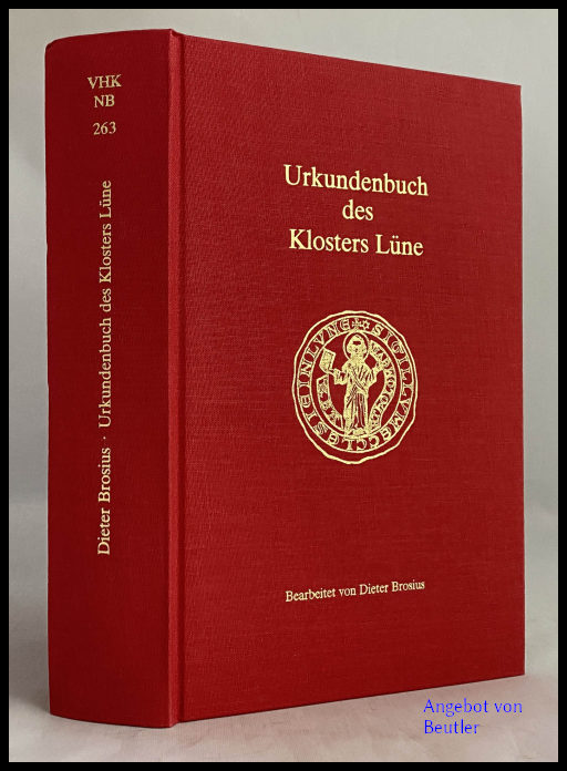 Urkundenbuch des Klosters Lüne. (Lüneburger Urkundenbuch, 6. Abteilung). - Brosius, Dieter (Bearbeitung)