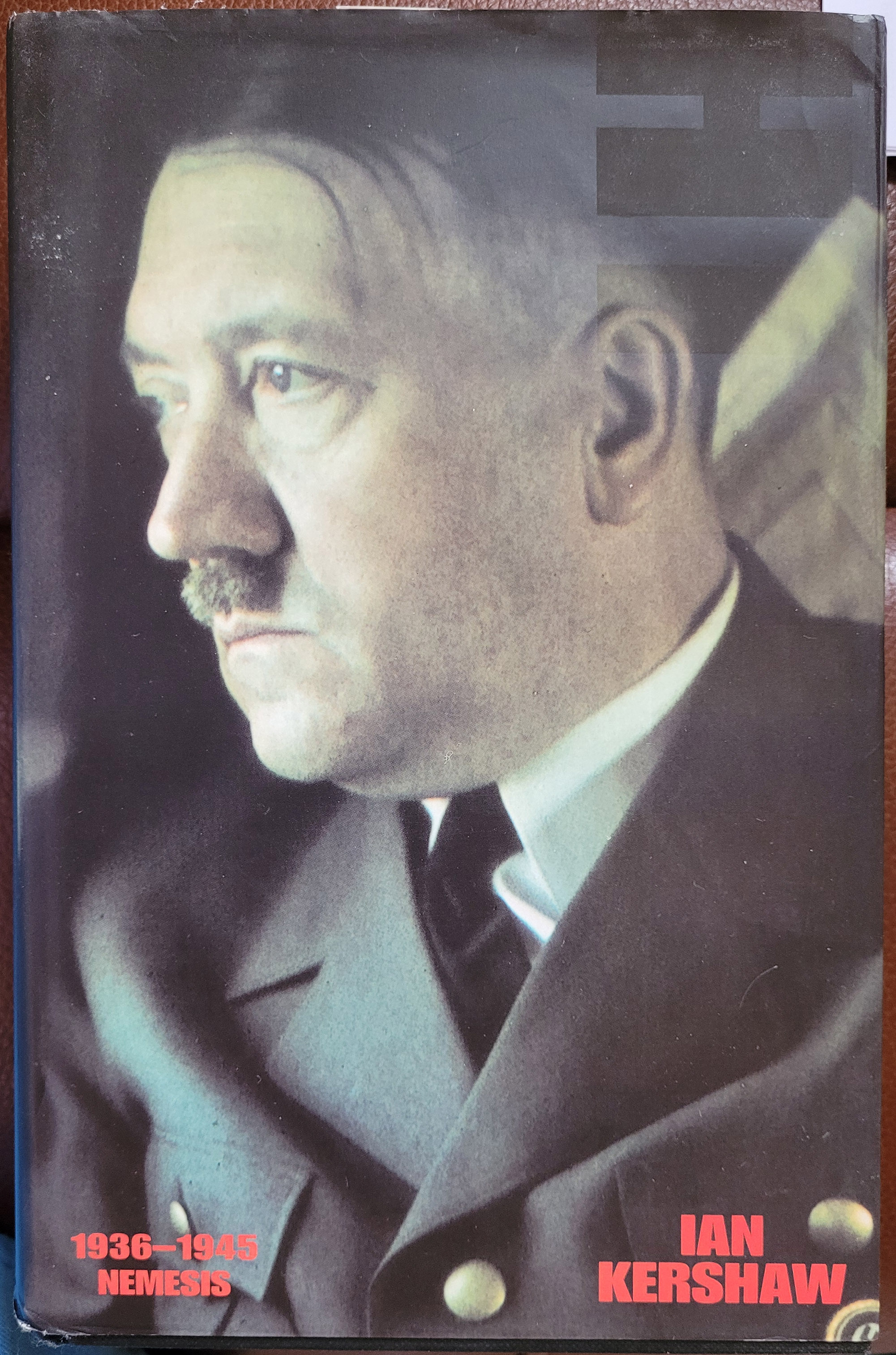 Hitler 1936-1945: Nemesis - Kershaw, Ian