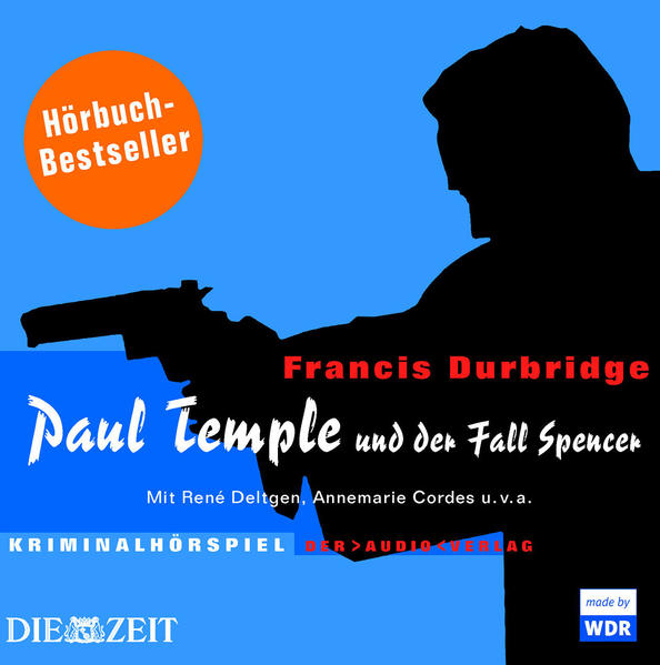 Paul Temple und der Fall Spencer: Kriminalhörspiel (dtv Fortsetzungsnummer 0, Band 740326) - Francis, Durbridge