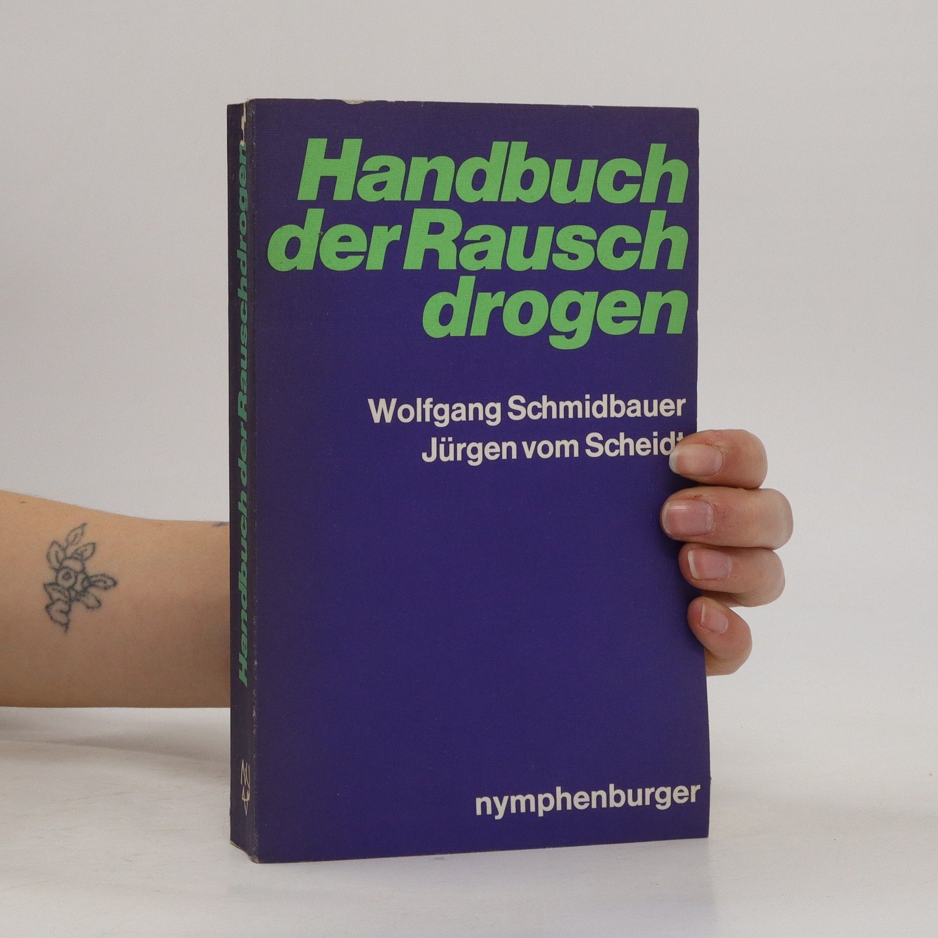 Handbuch der Rauschdrogen - Wolgang Schmidbauer