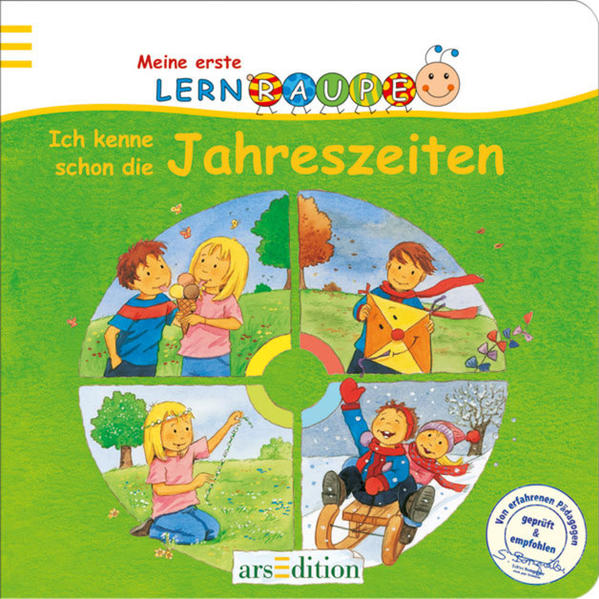 Lernraupe - Ich kenne schon die Jahreszeiten - Schuld Kerstin, M.