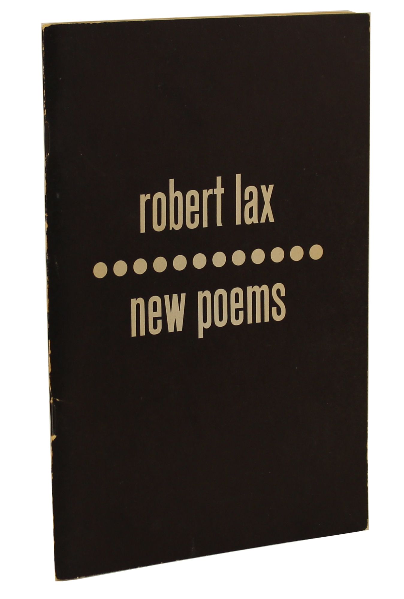 Robert Lax : New Poems 1962/1985（洋書）：現代詩 New Poems by Robert Lax: (1962) | Better Read Than Dead