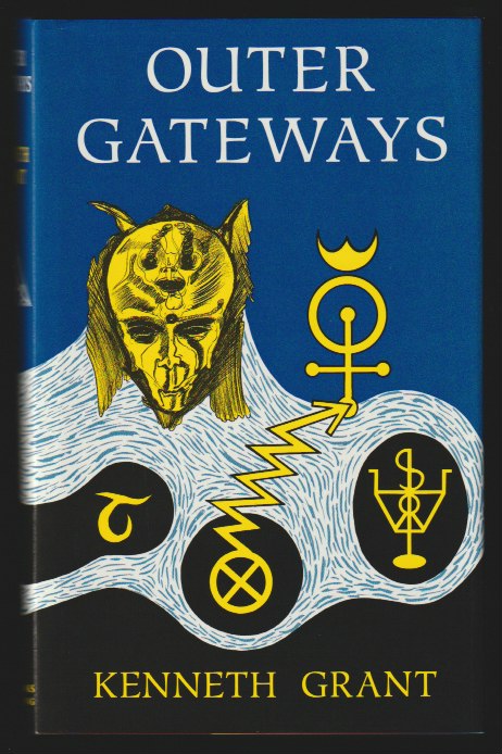 Outer Gateways - Kenneth Grant
