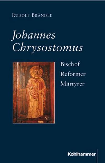 Johannes Chrysostomus - Rudolf Brändle