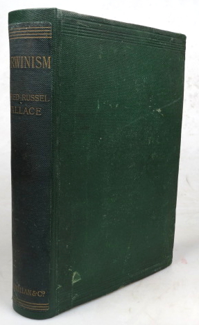 Darwinism, An Exposition of the Theory of Natural Selection with Some of its Applications - WALLACE, Alfred Russel