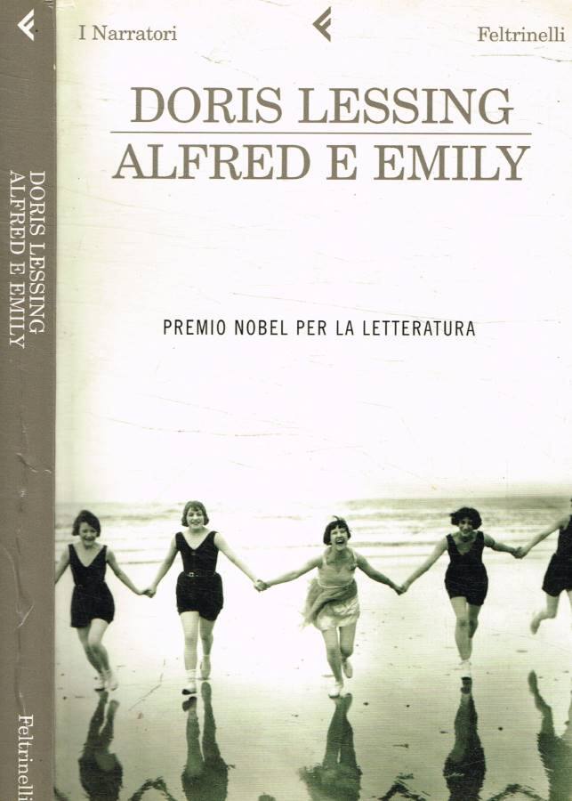 Alfred e Emily - Lessing Doris