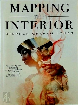Mapping the Interior Special Collection by Stephen Graham Jones: Fine ...