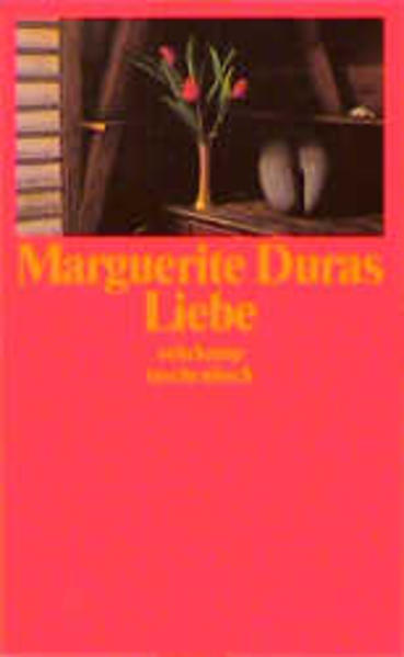 Liebe - Duras, Marguerite