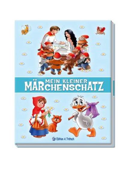 Mein kleiner Märchenschatz - Trötsch Verlag GmbH Co., KG