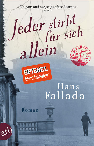 Jeder stirbt für sich allein: Roman - Fallada, Hans