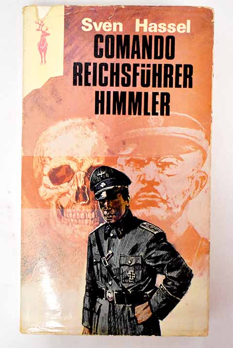 Comando Reichsfuhrer Himmler - Hassel, Sven