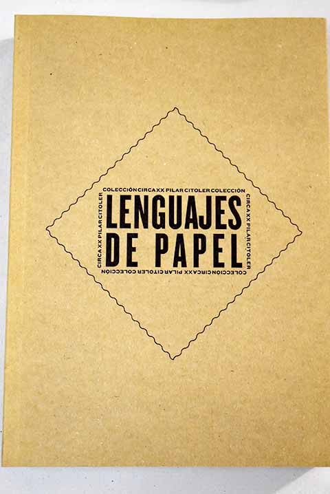 Lenguajes de papel - Citoler, Pilar