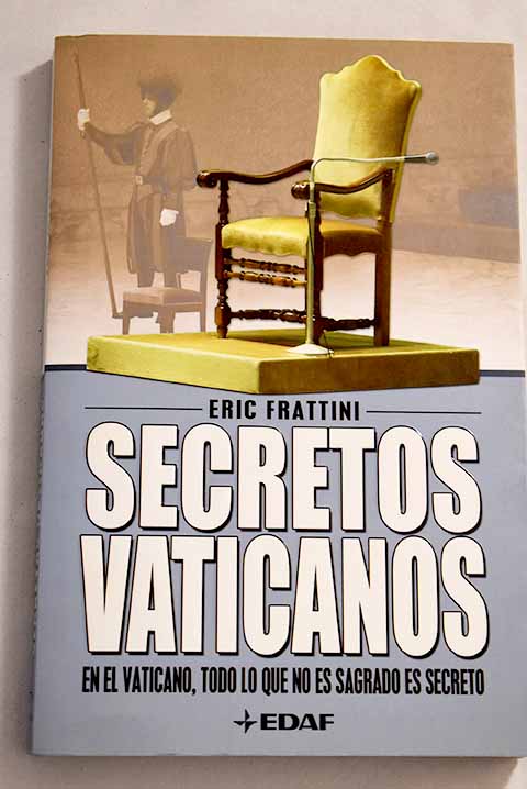 Secretos vaticanos - Frattini, Eric