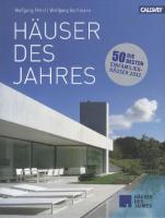 Häuser des Jahres: Die besten Einfamilienhäuser 2012 - Pehnt, Wolfgang und Wolfgang Bachmann
