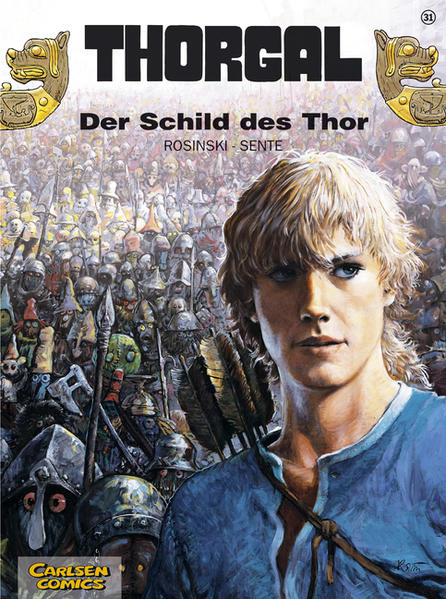 Thorgal, Band 31: Der Schild des Thor - Rosinski, Grzegorz, Harald Sachse Yves Sente u. a.