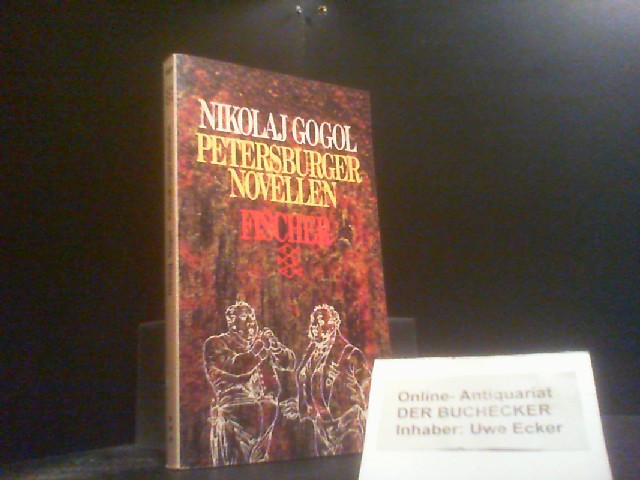 Petersburger Novellen. Nikolaj Gogol. [Ins Dt. übertr. von Josef Hahn]. Fischer , 1662 - Gogol, Nikolaj