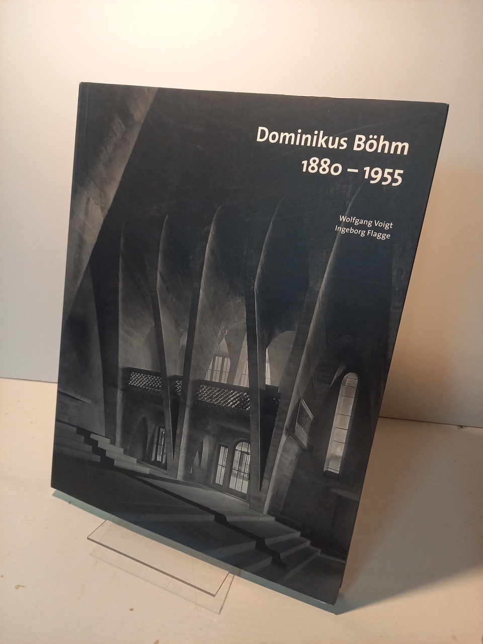 Dominikus Böhm 1880-1955. Katalog zur Ausstellung im Museum für Angewandte Kunst, Köln, 2005 - Voigt, Wolfgang und Ingeborg (ed.) Flagge