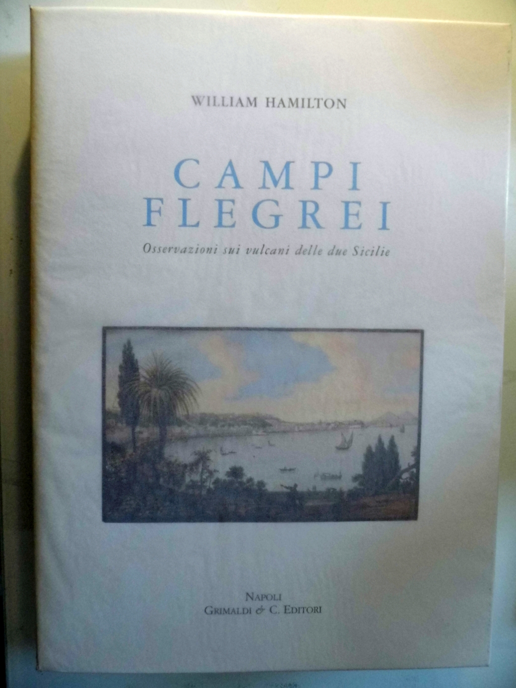 Abebooks CAMPI FLEGREI Osservazioni sui vulcani delle Due Sicilie