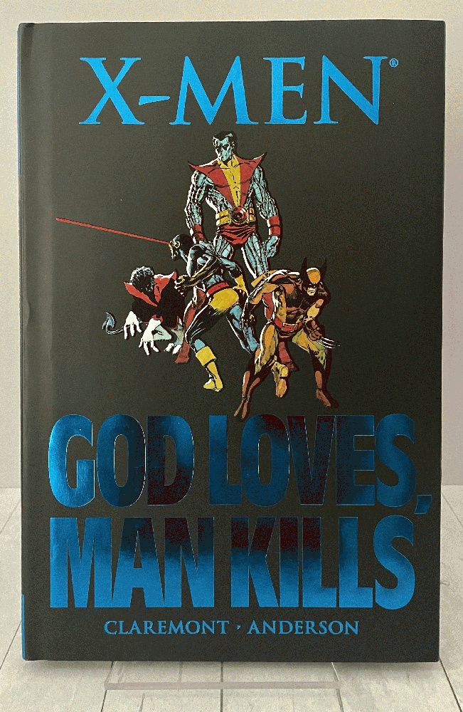 Xmen, God Loves, Man Kills by Chris Claremont Very Good Hardcover 1st Edition PorterMonkey Books