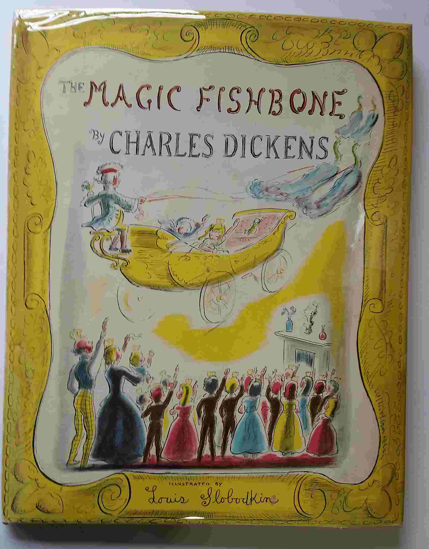 The Magic Fishbone - Dickens, Charles; Louis Slobodkin (ill.)