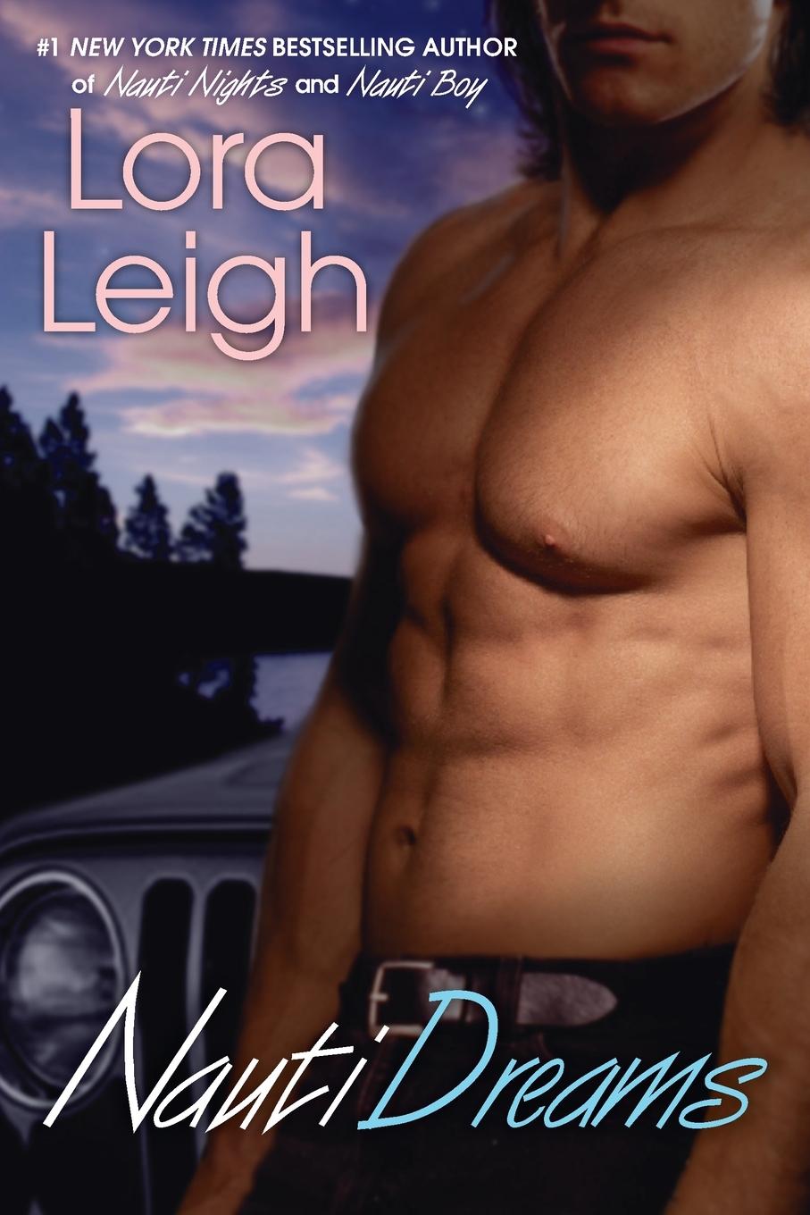 Nauti Dreams - Lora Leigh