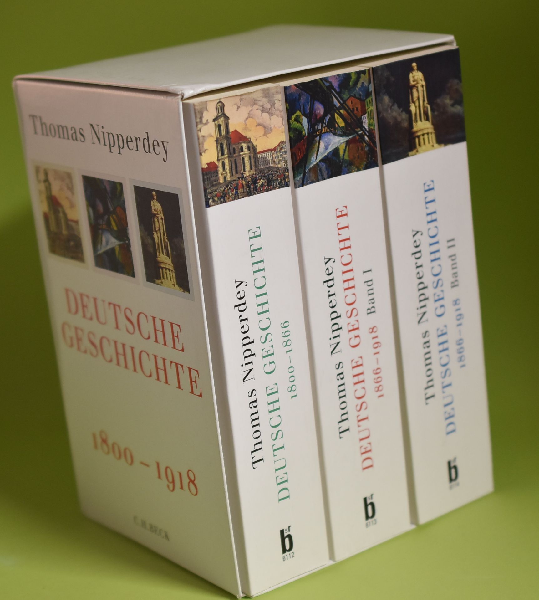 Deutsche Geschichte 1800-1918: 1800-1866. Bürgerwelt und starker Staat. 1866-1918. Bd. 1: Arbeitswelt und Bürgergeist. Bd. 2: Machtstaat vor der Demokratie - Nipperdey, Thomas