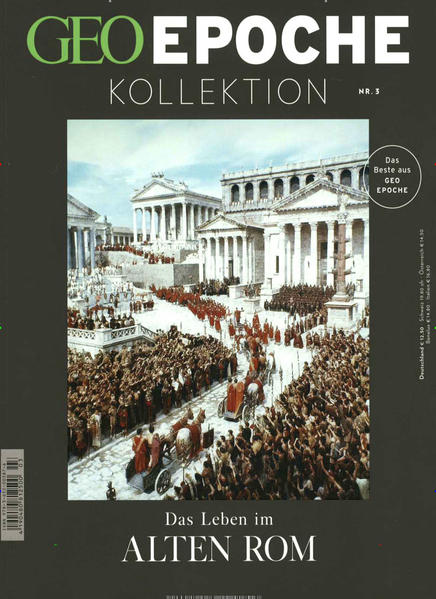 GEO Epoche KOLLEKTION / GEO Epoche Kollektion 03/2016 - Das Leben im alten Rom: Das Beste aus Geo Epoche - Schaper, Michael