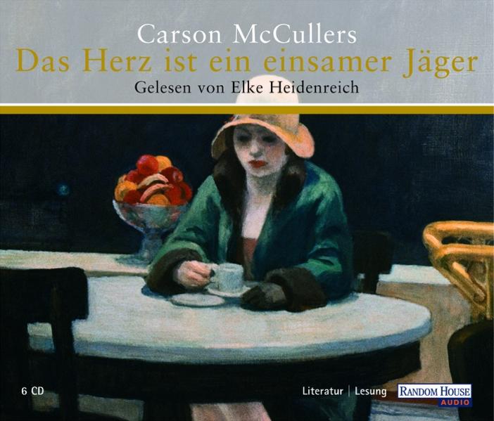 Das Herz ist ein einsamer Jäger: Gekürzte Lesung - McCullers, Carson und Elke Heidenreich