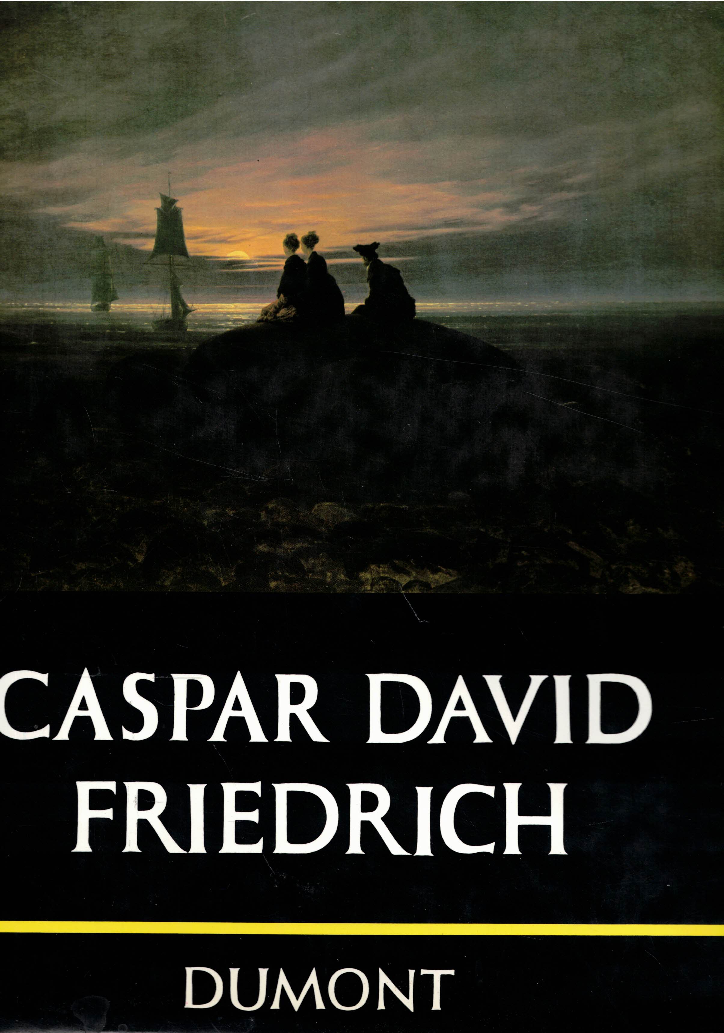 Caspar David Friedrich 1774 - 1840. Zum 200. Geburtstag am 5. September 1974 - Schmied, Wieland