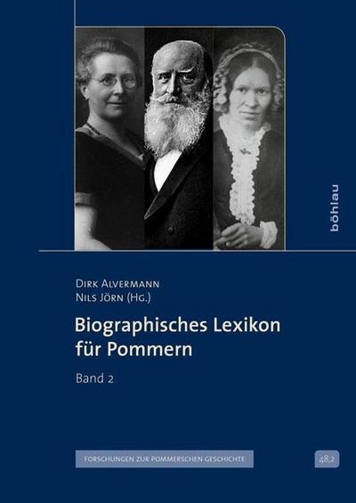 Biographisches Lexikon für Pommern. Bd.2 - Dirk Alvermann