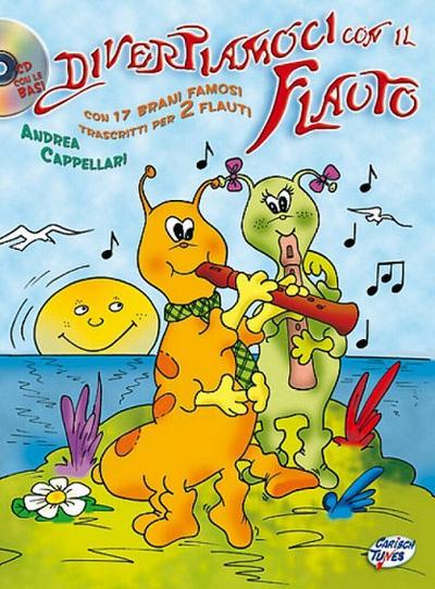 Andrea Cappellari, Divertiamoci con il FlautoRecorder : Buch + CD - CAPPELLARI ANDREA (