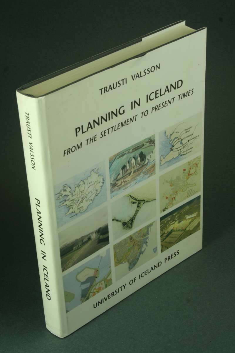 Planning in Iceland: from the settlement to present times. - Valsson, Trausti