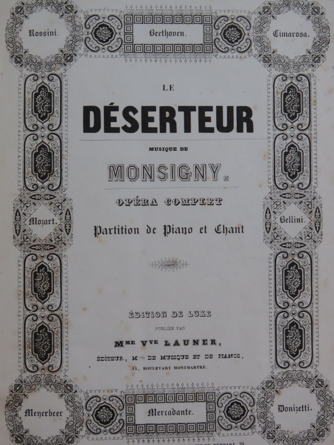 MONSIGNY P. A. Le Déserteur Opéra Chant Piano ca1840 MONSIGNY P. A. Le Déserteur Opéra Chant Piano ca1840 [ ] [Couverture rigide]