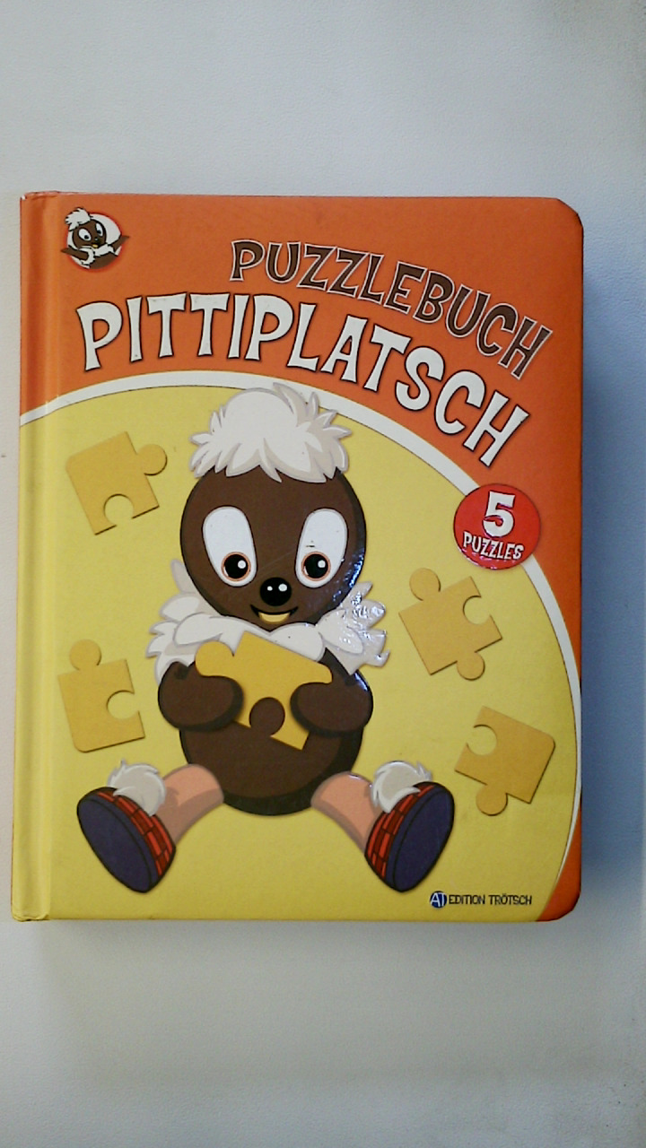 PITTIPLATSCH - PUZZLEBUCH. 5 Puzzles - Reichert-Golde, Martina